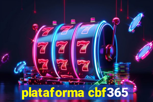 plataforma cbf365